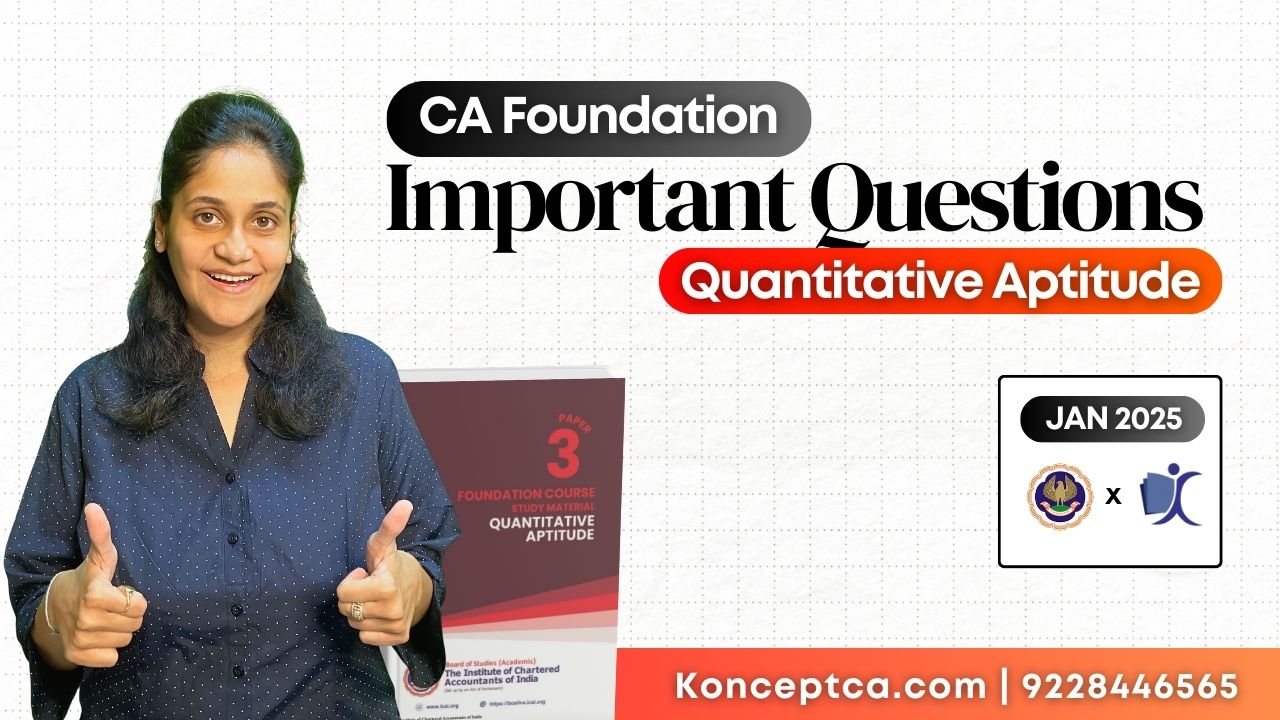 CA Foundation Quantitative Aptitude Important Question