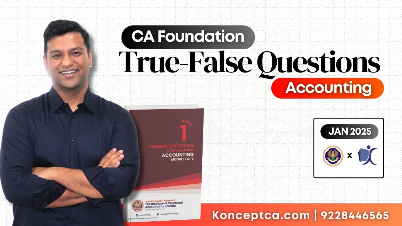 CA Foundation Accounts True or False Questions pdf