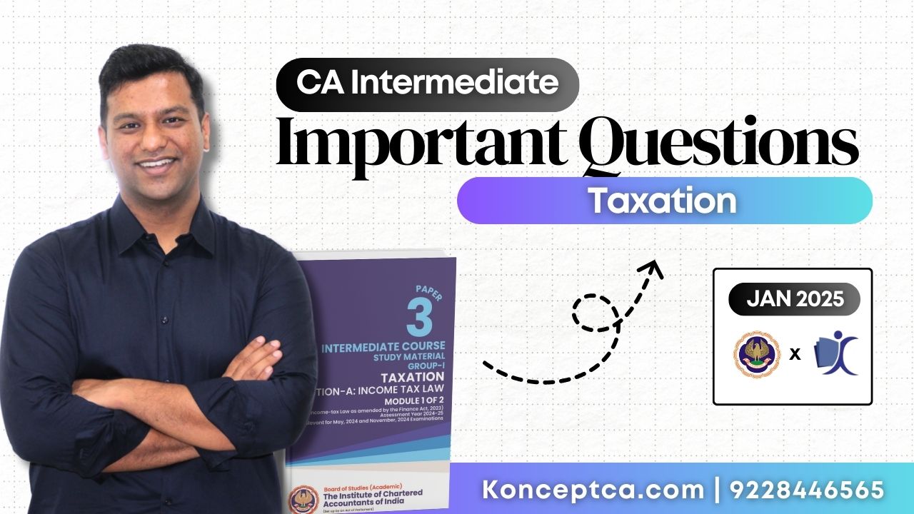 CA Inter Taxation Important Question